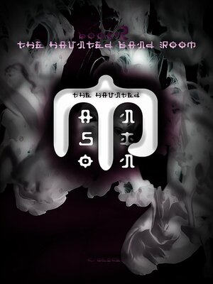 cover image of The Haunted Band Room (The Haunted Mansion #2)